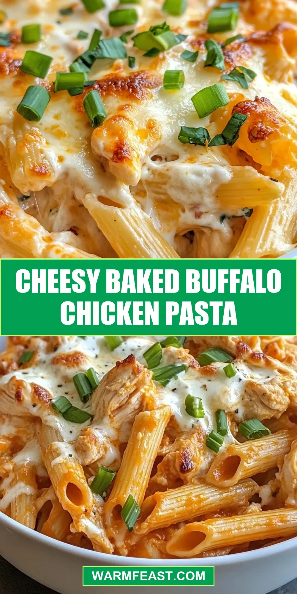 Cheesy Baked Buffalo Chicken Pasta (Savory & Delicious)