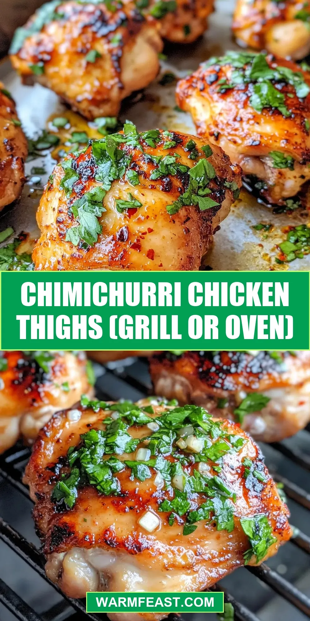 The Best Chimichurri Chicken Thighs (Grill Or Oven) Ever