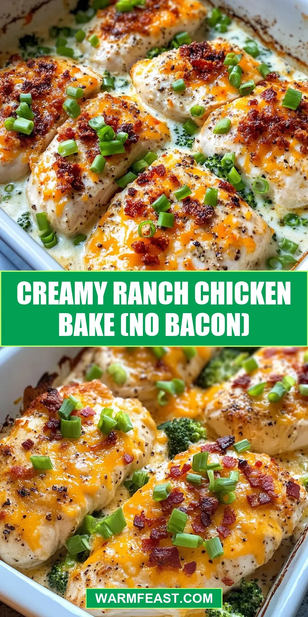 Creamy Ranch Chicken Bake (No Bacon) Recipe