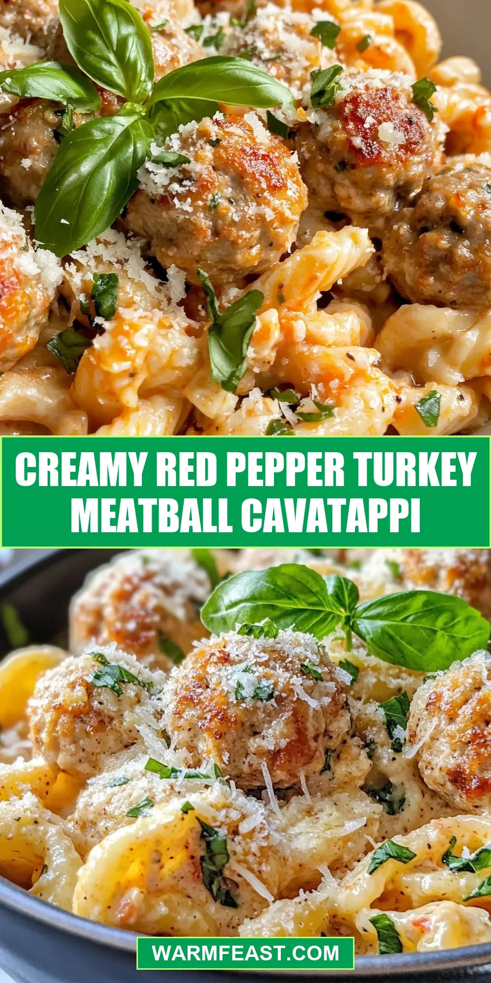 The Best Creamy Red Pepper Turkey Meatball Cavatappi Ever