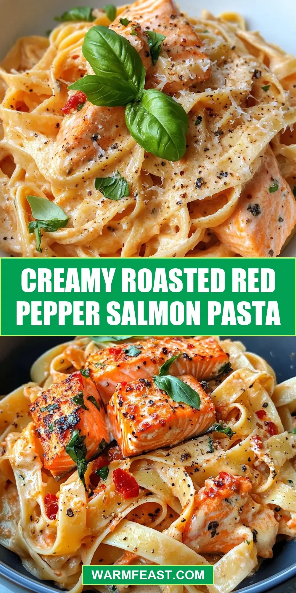 Creamy Roasted Red Pepper Salmon Pasta (Amazing & Delicious)