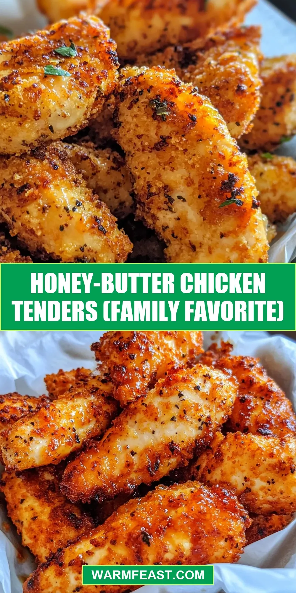 Honey-Butter Chicken Tenders (Family Favorite) (Savory & Delicious)