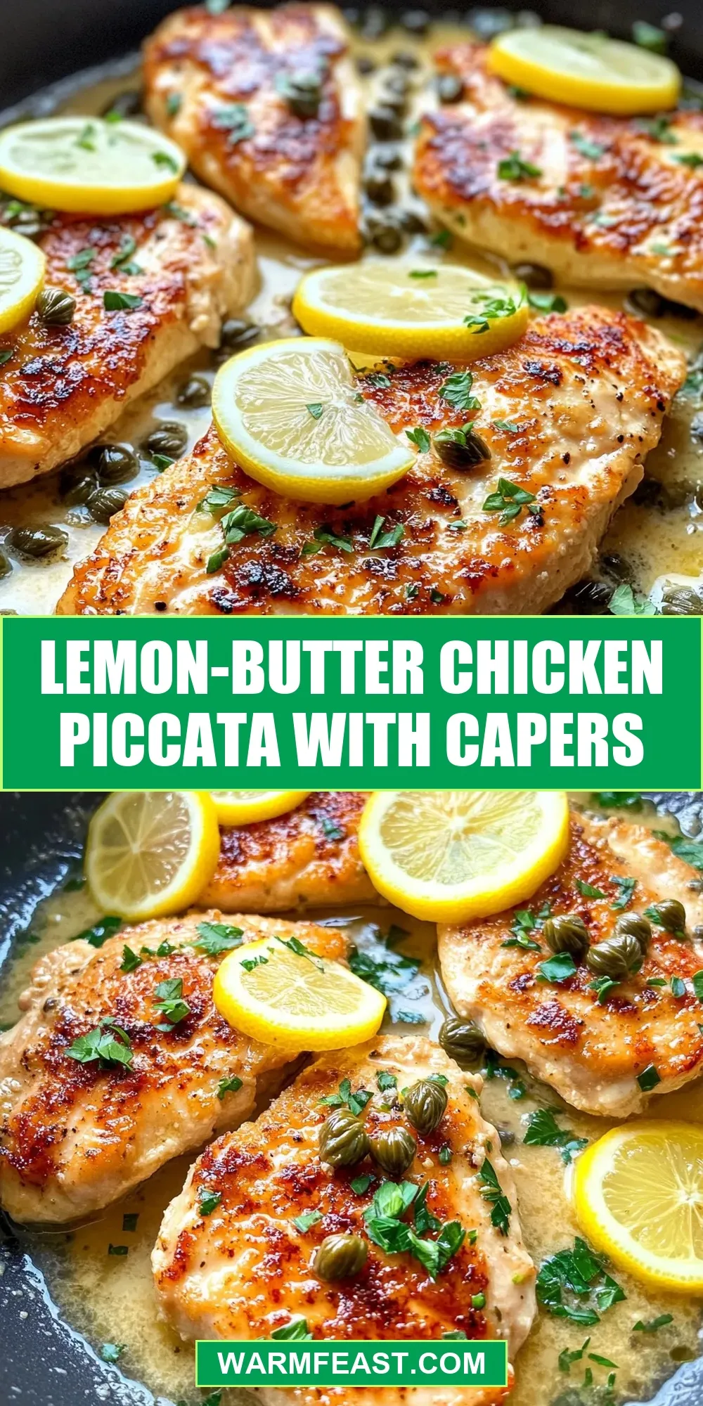 Delicious Lemon-Butter Chicken Piccata With Capers