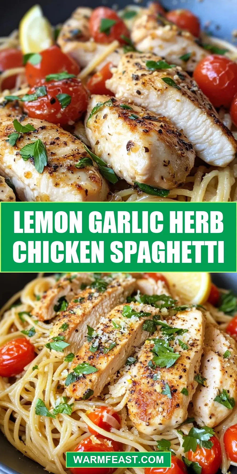 Lemon Garlic Herb Chicken Spaghetti (Easy & Delicious)