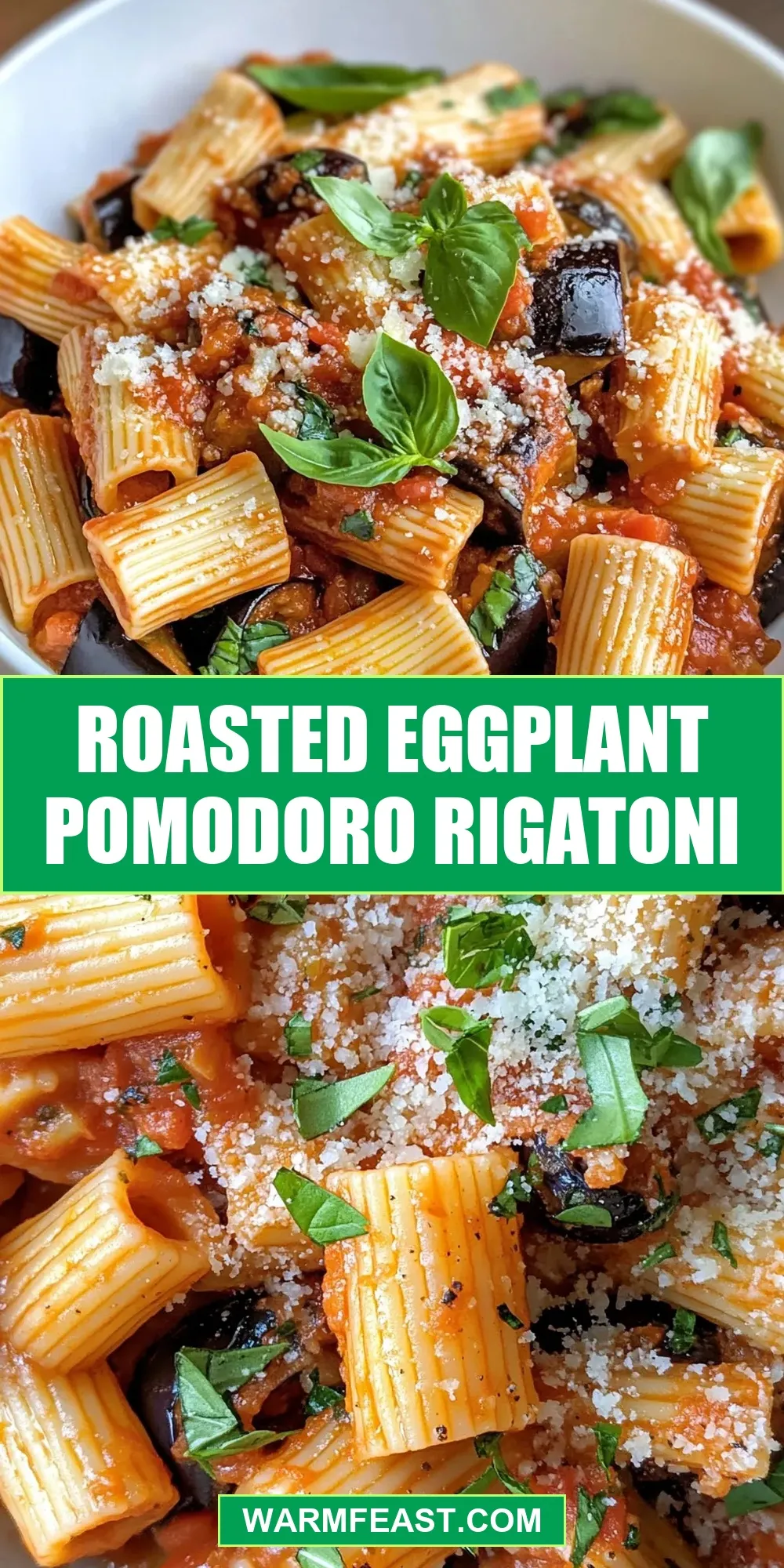 Roasted Eggplant Pomodoro Rigatoni Recipe