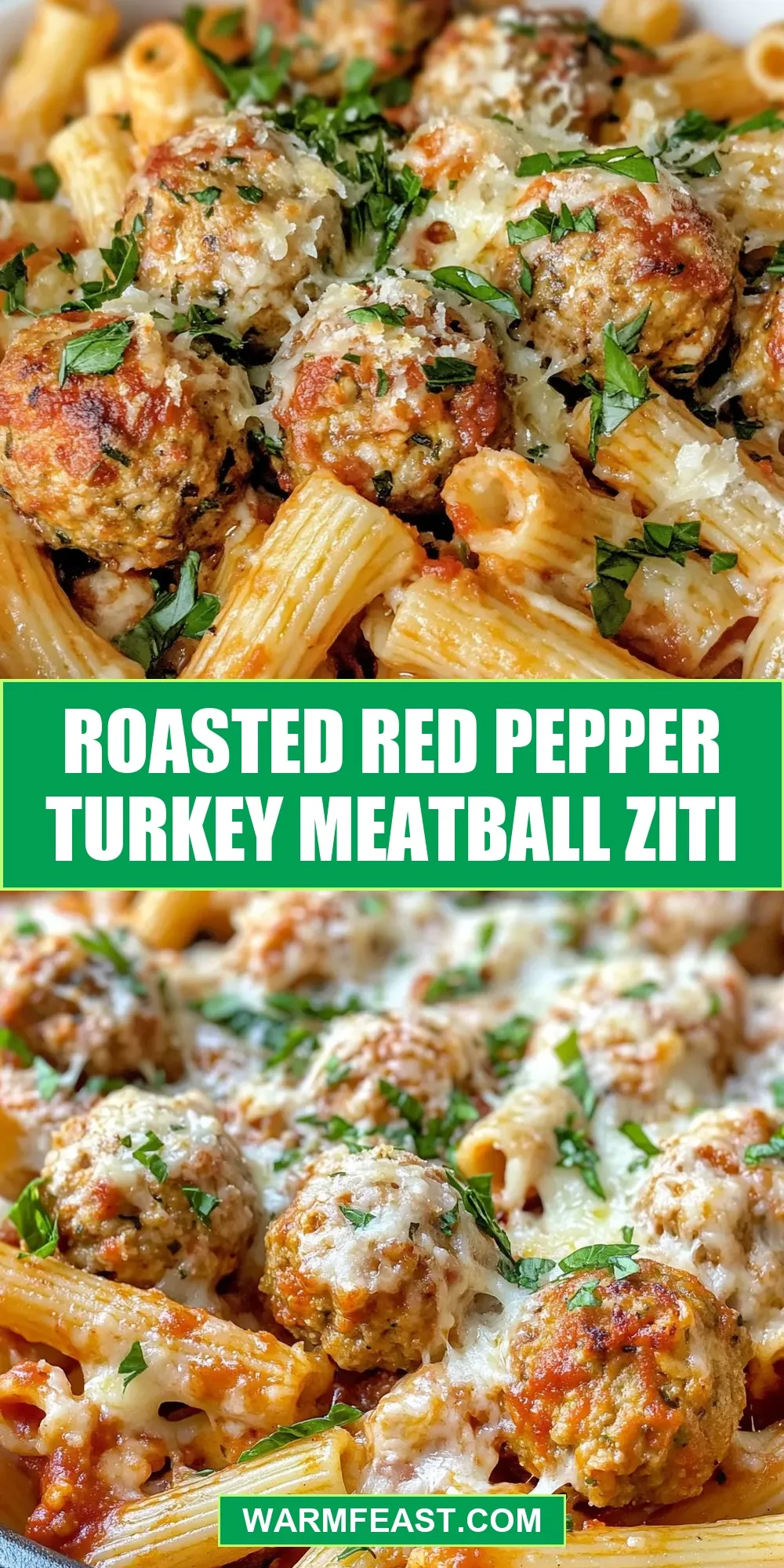 Roasted Red Pepper Turkey Meatball Ziti (Creamy & Delicious)
