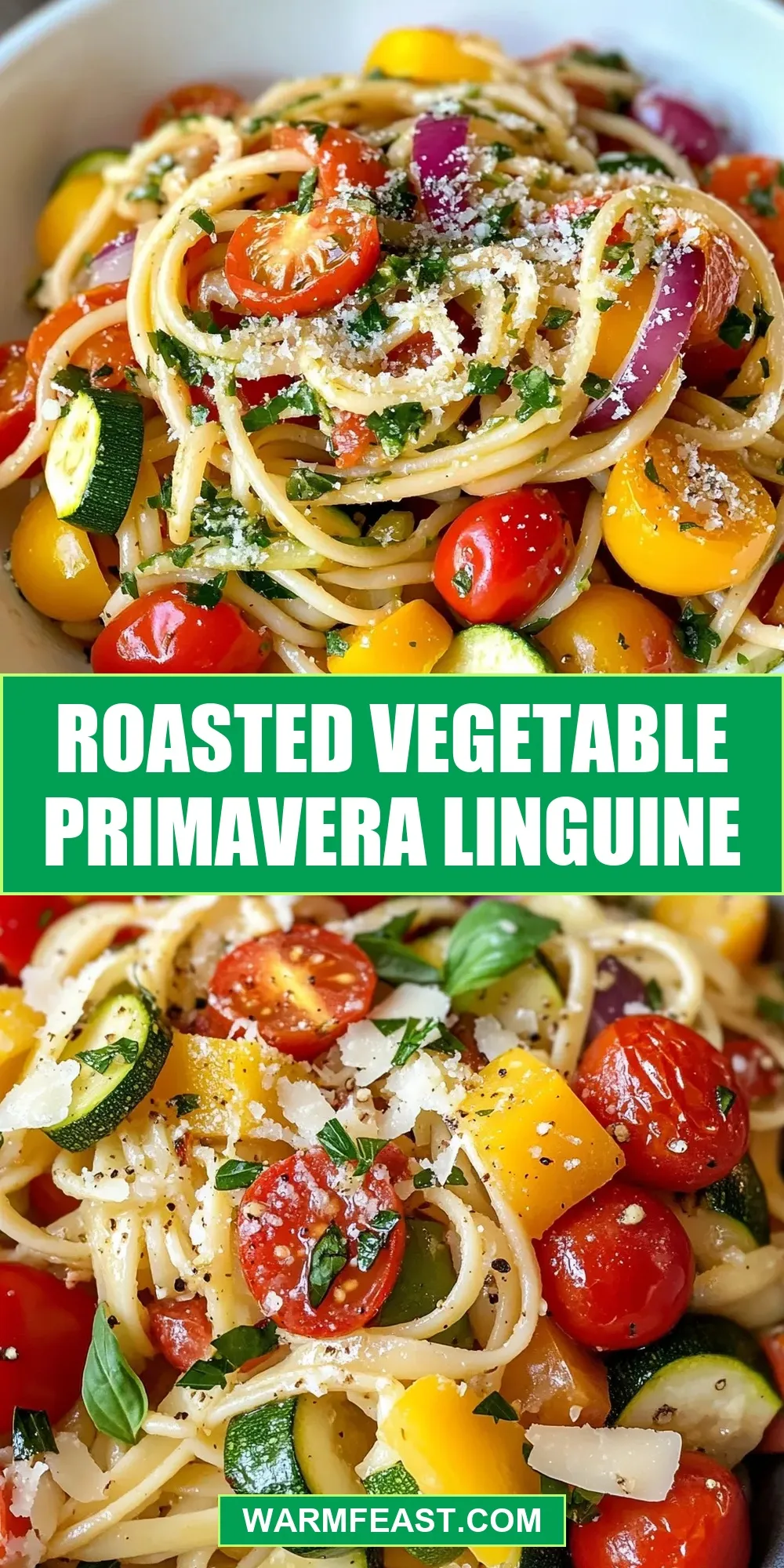 How To Make Creamy Roasted Vegetable Primavera Linguine