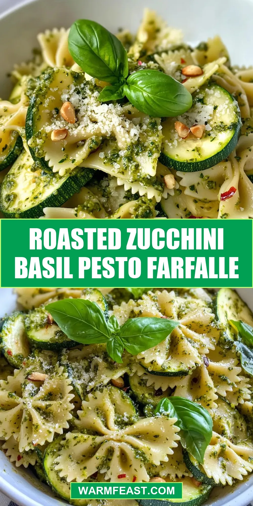 Easy Roasted Zucchini Basil Pesto Farfalle