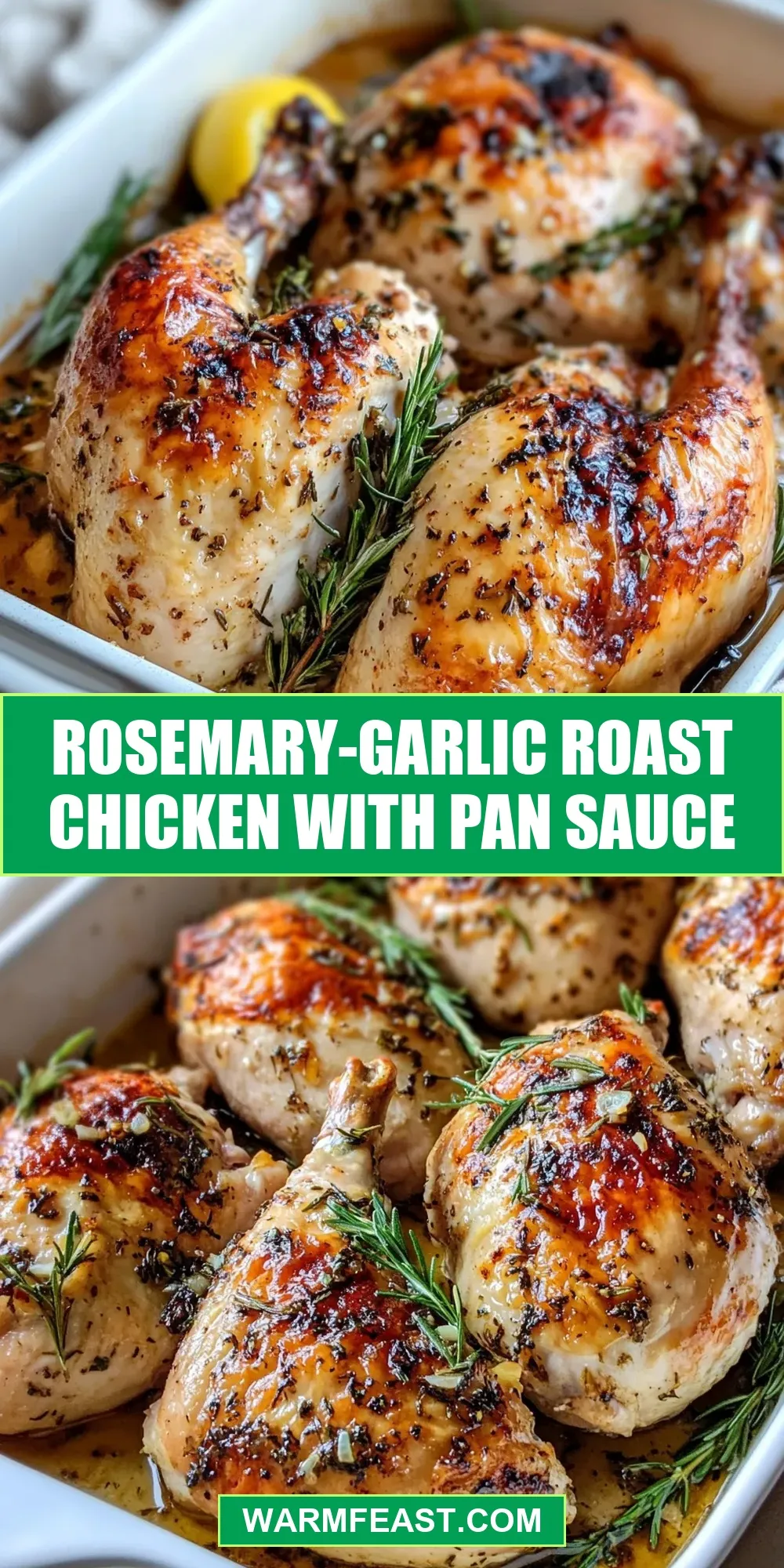 Flavorful Rosemary-Garlic Roast Chicken With Pan Sauce