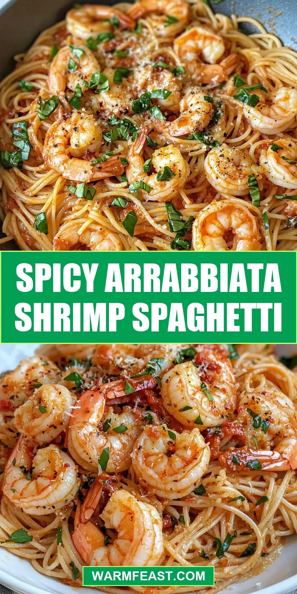 How To Make Delicious Spicy Arrabbiata Shrimp Spaghetti