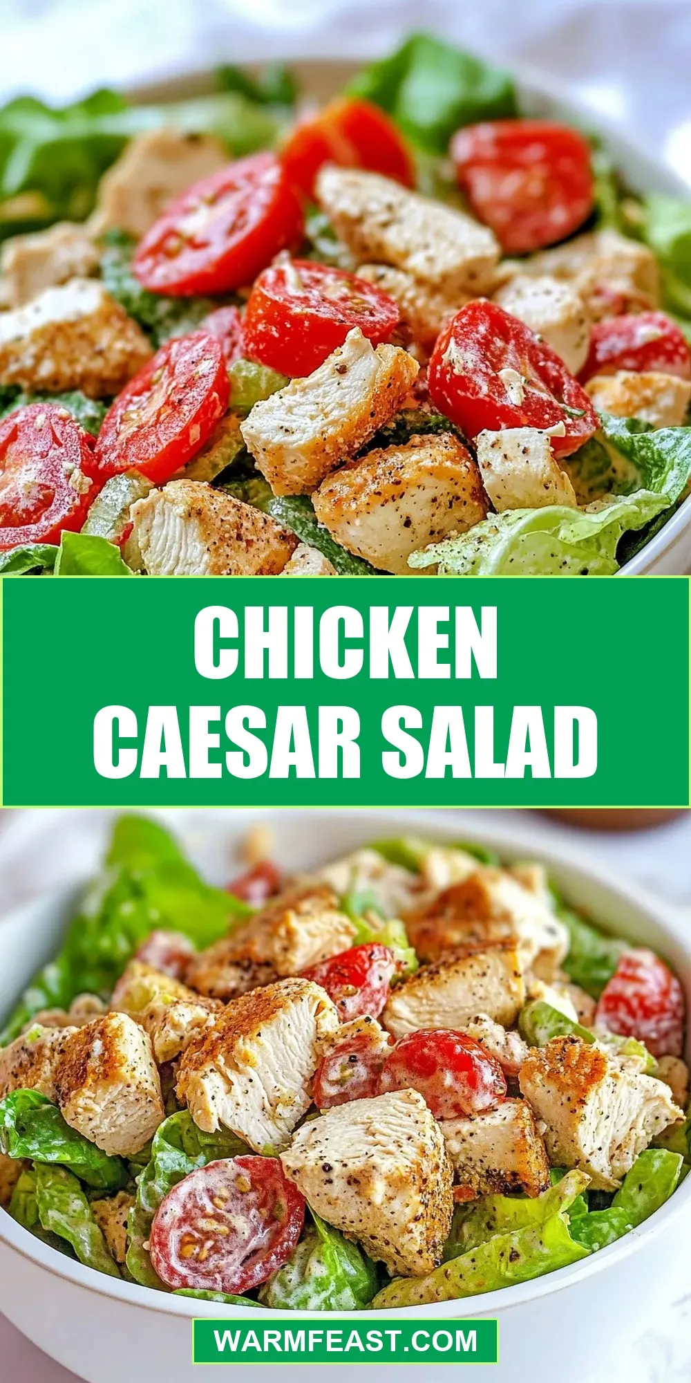 The Best Chicken Caesar Salad Ever
