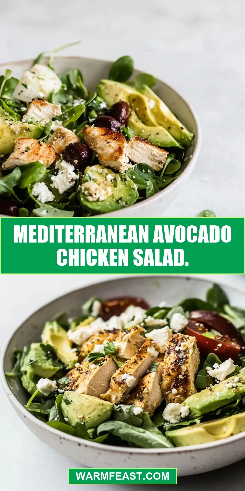 Perfect Mediterranean Avocado Chicken Salad.
